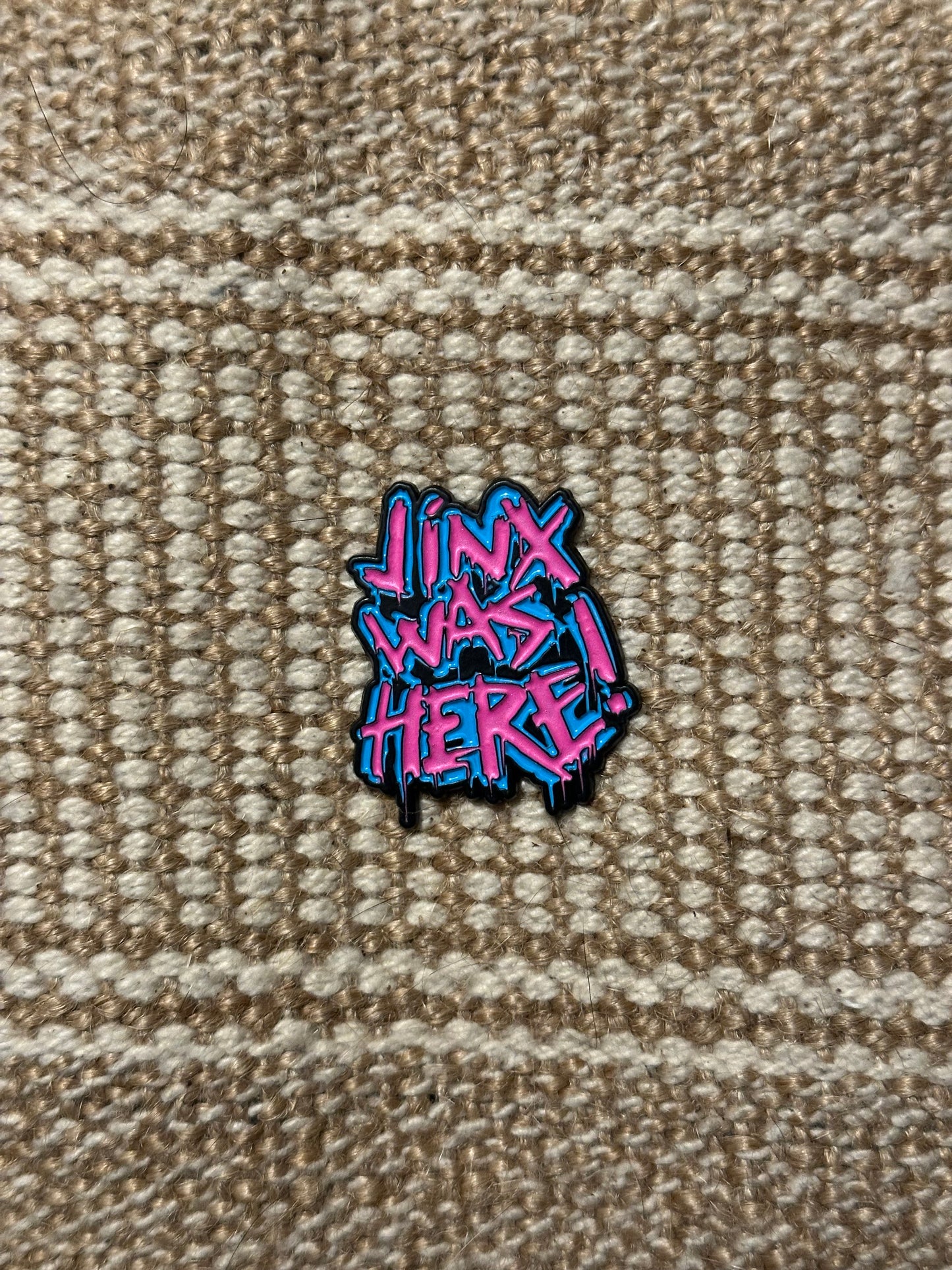 Jinx was here!