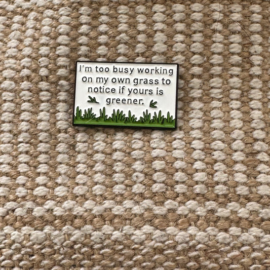 Grass is Greener!